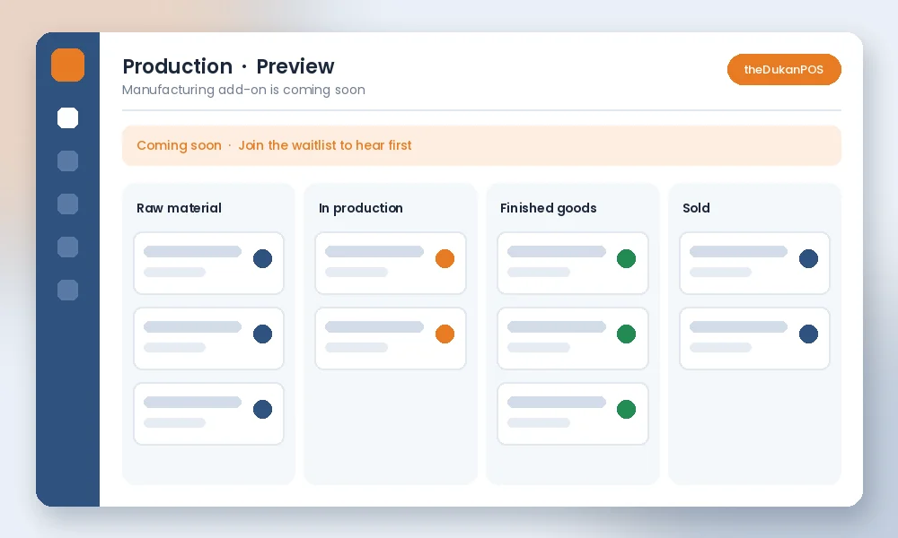 Manufacturing software preview board: raw material, production and finished goods (coming soon)